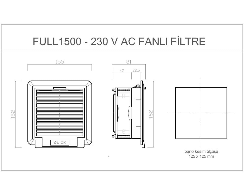 Quick 155x155 mm Fanlı Filtreli Menfez - 230V AC (FULL 1500)